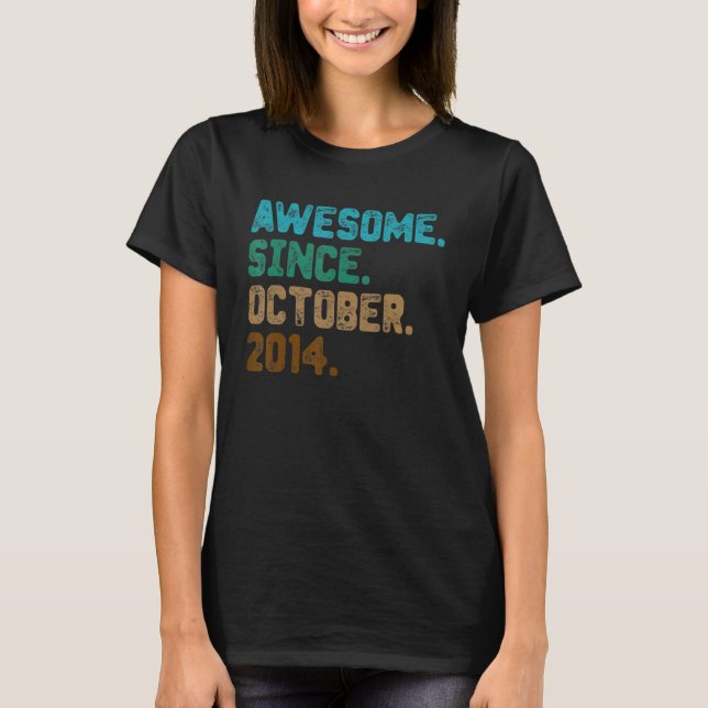 Åtta år Fantastisk sedan oktober 2014 Åttonde föde T Shirt (Framsida)
