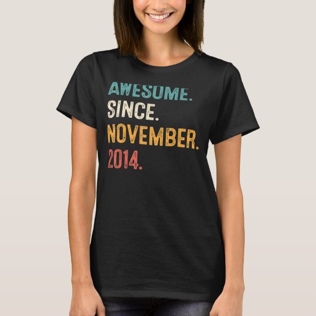 Åtta år gammal Fantastisk sedan november 2014 Ålde T Shirt (Framsida)