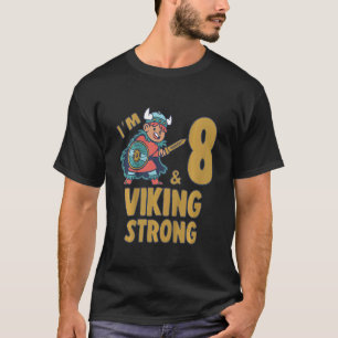 Åtta åtta år Viking Birthday Boy I är åtta år T Shirt