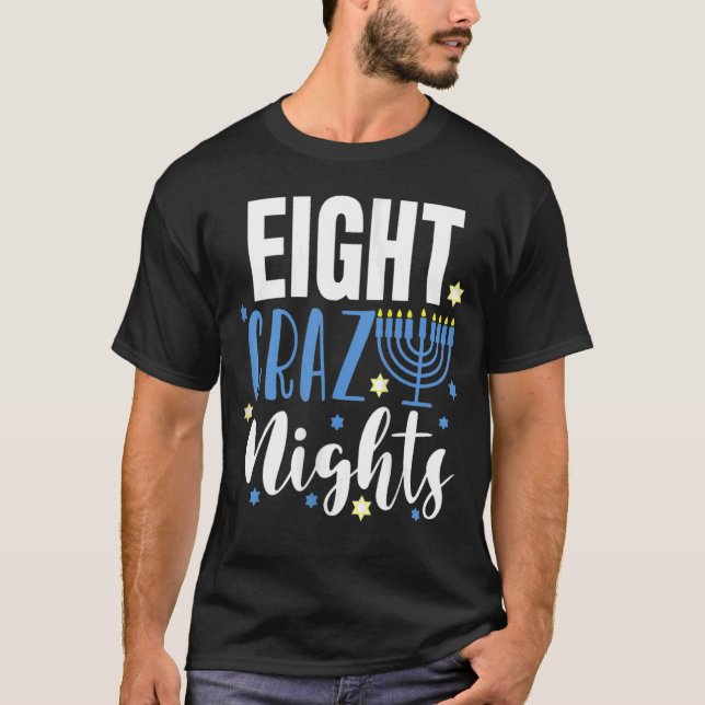 Åtta Crazy Nights jul Hannukah Jewish Holid T Shirt (Framsida)