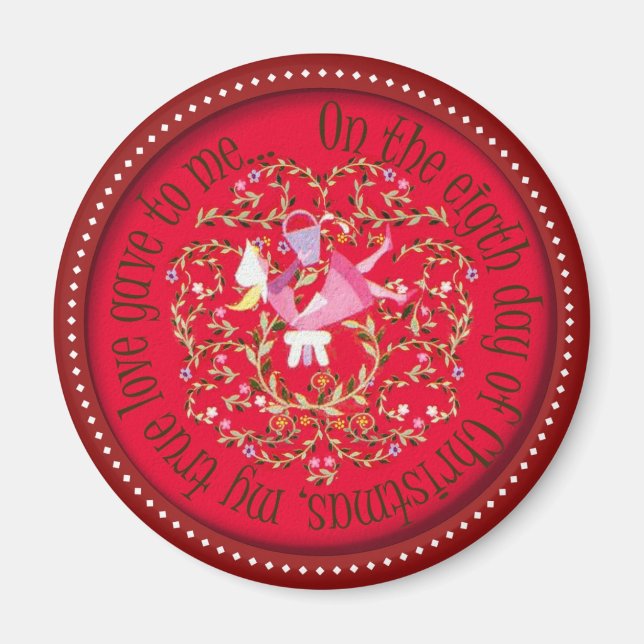 Åtta jungfruar mjölkande - 12 dagar jul magnet (Framsidan)