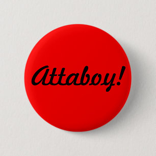 "Attaboy!", Knäppas Knapp