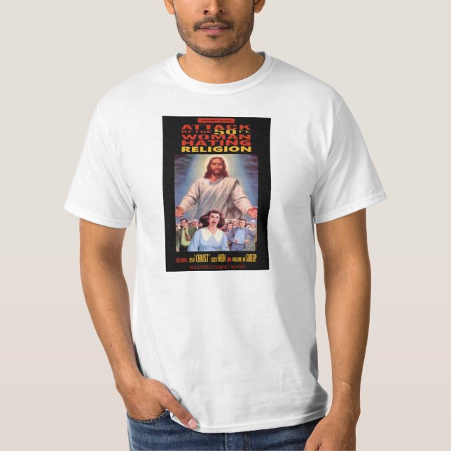 Attack av den 50 fot kvinnan som hatar religion tee shirt (Framsida)