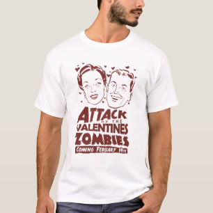 Attack av valentineszombiesna t shirt