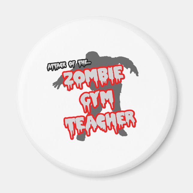Attack mot Zombie Gym Teacher Magnet (Framsidan)