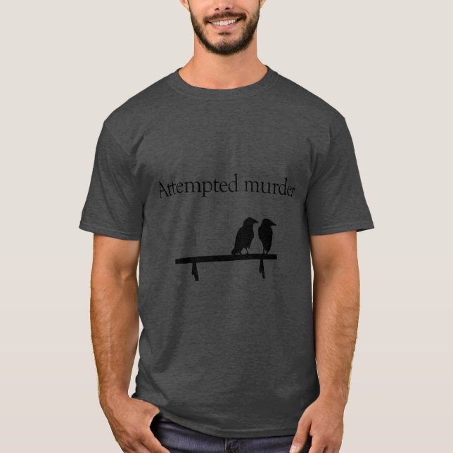 Attempted Murder friends T Shirt (Framsida)