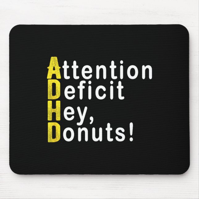 Attention Deficit Hey Donuts Funny Gift Tee Adhd M Musmatta (Framsidan)
