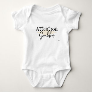 Attention Grabber Infant t-shirt HAMbyWG