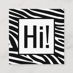 Attention Grabbing Zebra ränder Hej! Fyrkantigt Visitkort