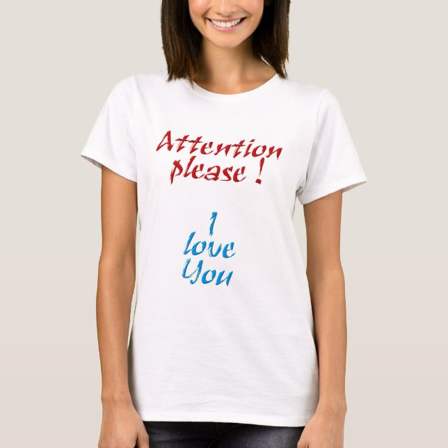 Attention please t shirt (Framsida)