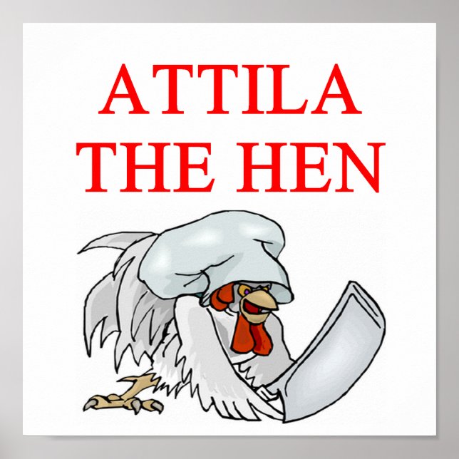 ATTILA, hönan Poster (Framsidan)