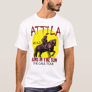 Attila "Huns i solen" turnerar (den ljusa manar T-shirt