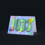 Åttionde kort för födelsedag 1933<br><div class="desc">Ett färgglatt 80th födelsedagkort med ballonger och banderoller för octogenarianen i ditt liv! Matcha det tillgängliga frimärket och vykortet.</div>