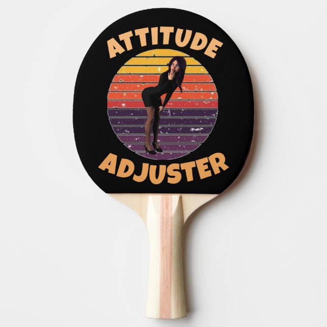 ATTITUDE ADJUSTER WIFE FUNNY PONG PADDLE  PINGISRACKET (Framsidan)