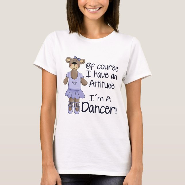 Attitude Dancer T-shirt (Framsida)