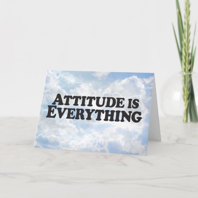 Attityd är allt - Horz Greeting Card Kort (Framsida)