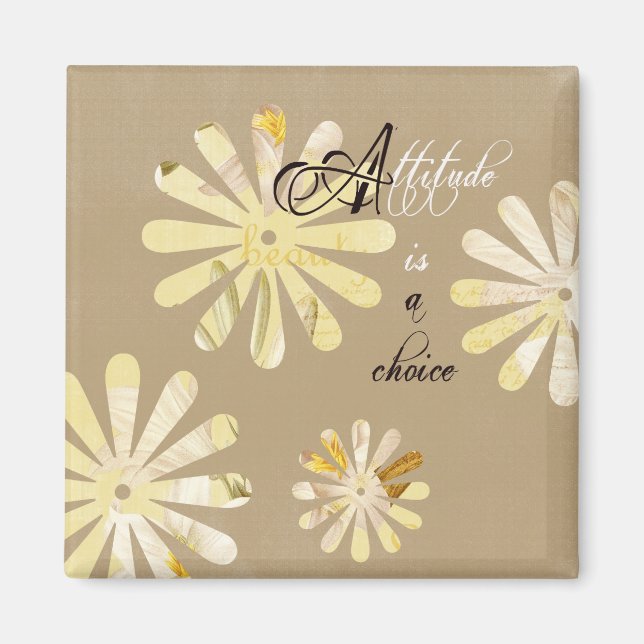 Attityd är ett val magnet (Framsidan)