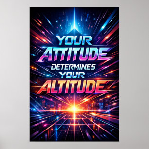 Attityd Bestämmer Höjd Neon Typografi Konst Poster