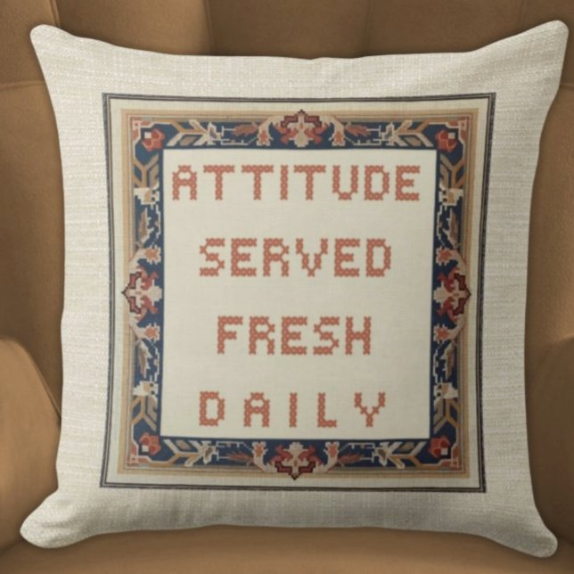Attityden betjänad av daglig daglig nybörjare (Fau Kudde (Attitude Served Fresh Daily Funny Witty Faux Needlepoint Pillow Neutral Colors Beige Background)