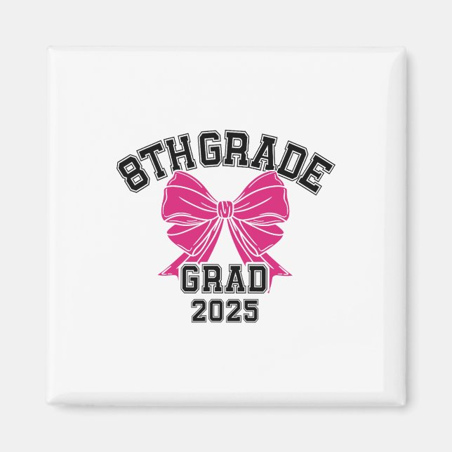 Åttonde Klass Grad 2025 Coquette Mitten School Magnet (Framsidan)