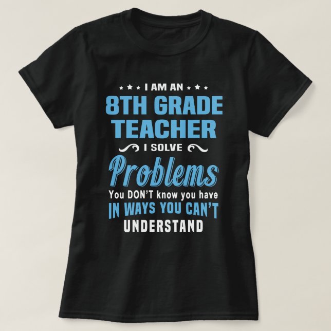 Åttonde Klass-läraren T Shirt (Design framsida)