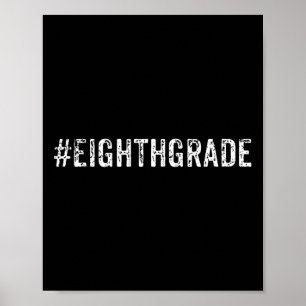 Åttonde Klass Student eller Trendiget Lärare Gift Poster