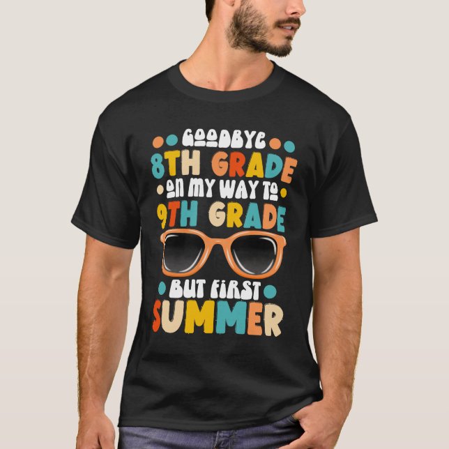 Åttonde Klass Studenten-9 Klass men första sommare T Shirt (Framsida)