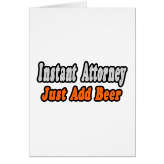 Attorney...Add Beer Hälsningskort