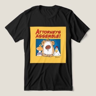 ATTORNEYS ASSEMBLE Sandra Boynton T Shirt