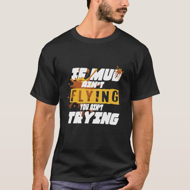 Atv Quad om Lera Aint som flyger till dig gör ett  T Shirt (Framsida)