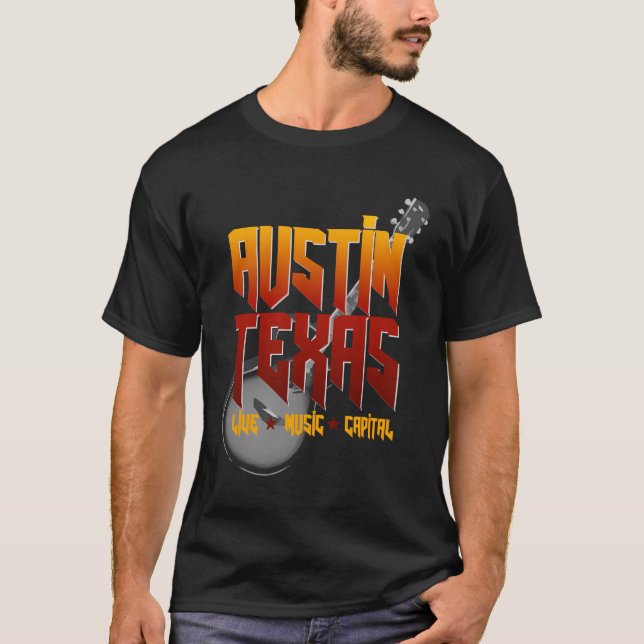 Atx Live Music Capital Texas Austin T Shirt (Framsida)