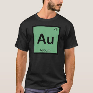 Au - Auburn Maine Chemistry Periodic Bord Symbol Tröja