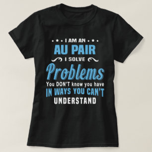Au Pair T Shirt