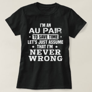 Au Pair T Shirt