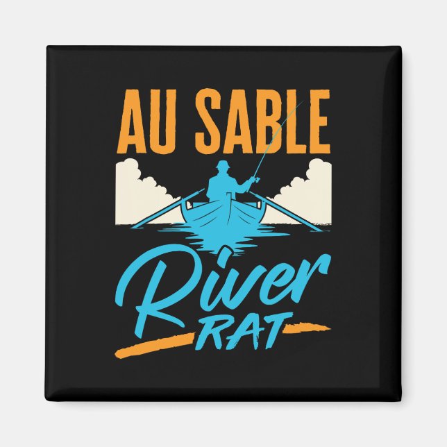 Au Sable River Rat Flottning Kanotfiske Båtturer Magnet (Framsidan)