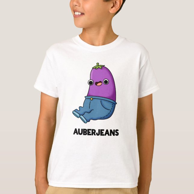 Auberjeans Funny Eggplant Pun T Shirt (Framsida)