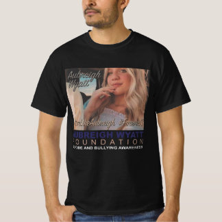 Aubreigh Wyatt Suicide och Bullying Awareness T Shirt