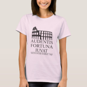 Audentes Fortuna Iuvat - latinska citat T Shirt