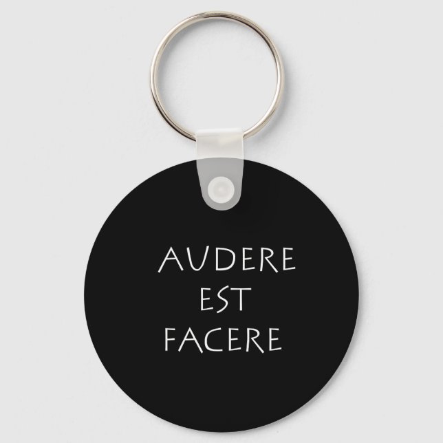 Audere est Facere Nyckelring (Framsida)