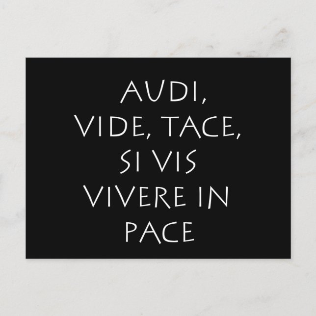 Audi vide tace si vis vivere in rate vykort (Framsida)