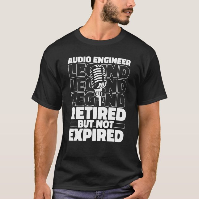 Audio Engineer Retired Producer Studio   Sound Eng T Shirt (Framsida)