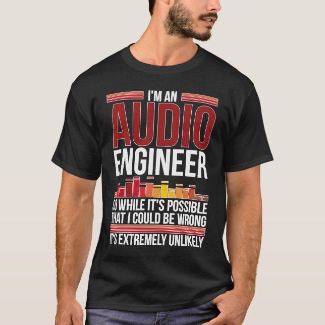 Audio Ingenjör Audio Engineering 1 T Shirt (Framsida)