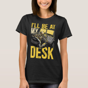 Audio Ingenjör kommer jag att vara på mitt skrivbo T Shirt