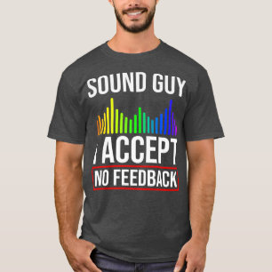 Audio Ingenjör Ljud Guy Engineering Music T Shirt