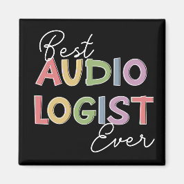 Audiolog Doktor i Audiology Studenten Gifts Magnet