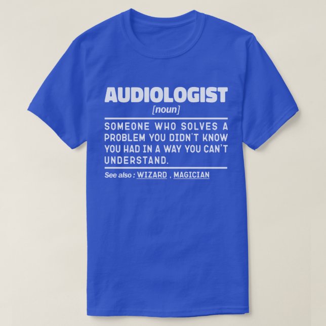 Audiolog Noun Definition Audiology Funny Quote T Shirt (Design framsida)