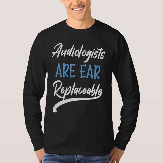 Audiologist Audiology Hearing T Shirt (Framsida)