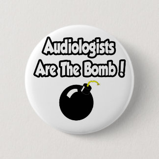 Audiologists Are The Bomb! Knapp