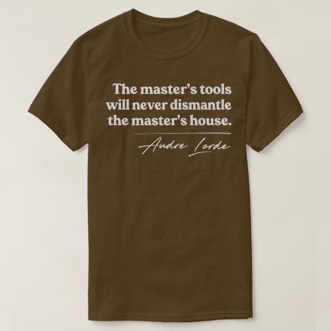 Audre Lorde Feminist Icon Quote T Shirt (Design framsida)