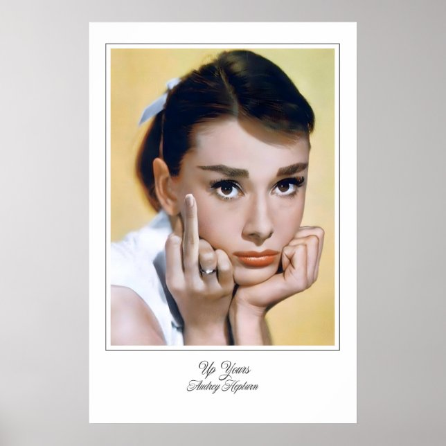 Audrey Hepburn 'Up Yours' Filmplakatsttryck Poster (Framsidan)